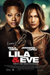 Ліла і Єва (2015)